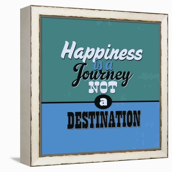 Happiness Is a Journey Not a Destination 1-Lorand Okos-Framed Stretched Canvas