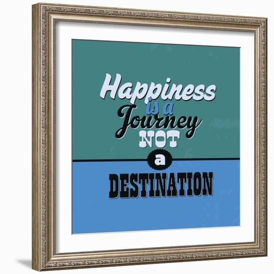 Happiness Is a Journey Not a Destination 1-Lorand Okos-Framed Premium Giclee Print