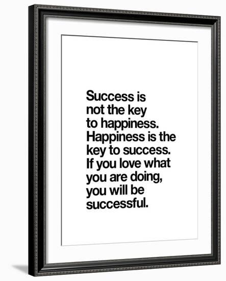 Happiness is the key to Success-Brett Wilson-Framed Art Print