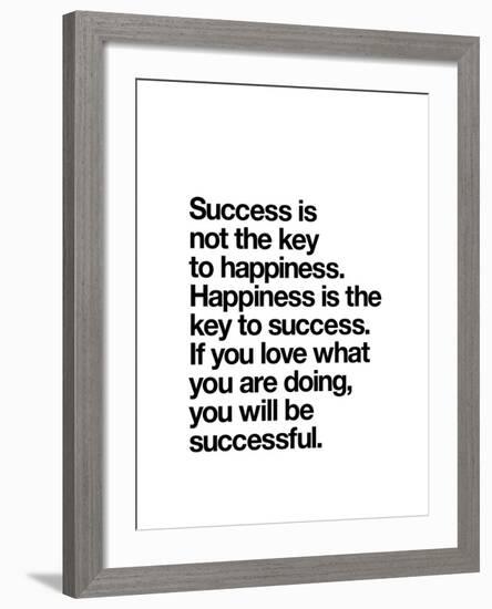 Happiness is the key to Success-Brett Wilson-Framed Art Print