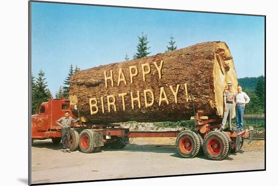 Happy Birthday on Giant Log-null-Mounted Art Print