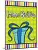 Happy Birthday Present-Josefina-Mounted Art Print