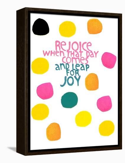 Happy Dots- Rejoice-null-Framed Premier Image Canvas