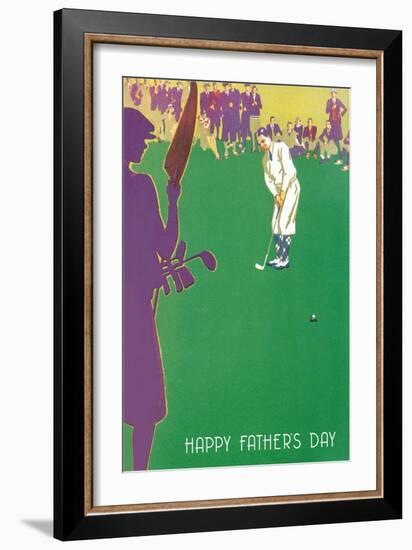 Happy Father's Day, Golfer-null-Framed Art Print