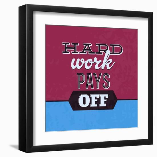 Hard Work Pays Off 1-Lorand Okos-Framed Art Print