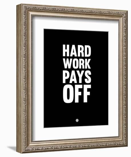 Hard Work Pays Off 1-NaxArt-Framed Art Print