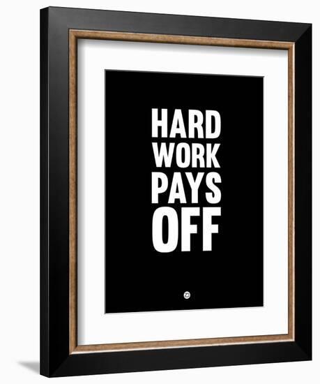 Hard Work Pays Off 1-NaxArt-Framed Art Print