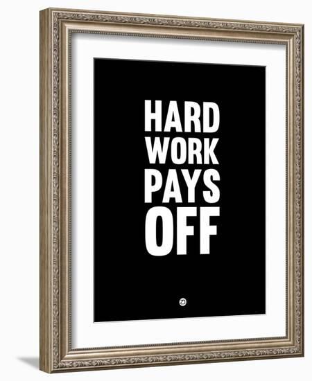Hard Work Pays Off 1-NaxArt-Framed Art Print