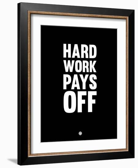 Hard Work Pays Off 1-NaxArt-Framed Art Print