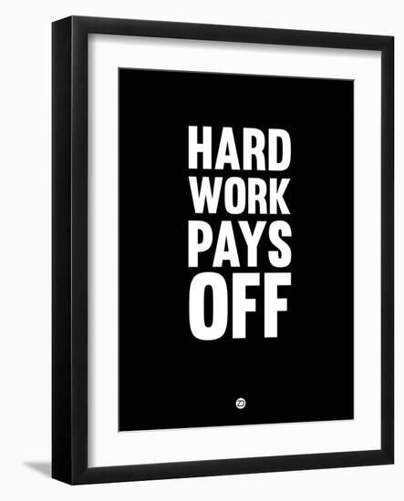 Hard Work Pays Off 1-NaxArt-Framed Art Print