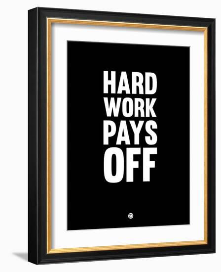 Hard Work Pays Off 1-NaxArt-Framed Art Print