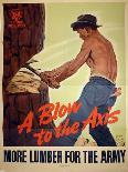 "A Blow to the Axis: More Lumber For the Army", 1943-Harold Schmidt-Premier Image Canvas