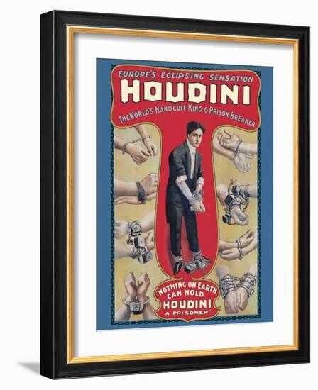 Harry Houdini - The World’s Handcuff King & Prison Breaker, Vintage Magic Poster, 1905-Pacifica Island Art-Framed Art Print