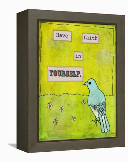 Have Faith in Yourself-Tammy Kushnir-Framed Premier Image Canvas