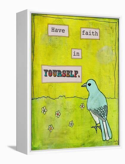 Have Faith in Yourself-Tammy Kushnir-Framed Premier Image Canvas