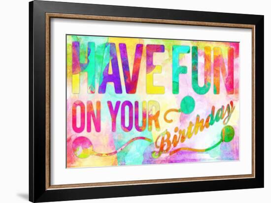 Have Fun On Your Bday-Enrique Rodriguez Jr.-Framed Art Print