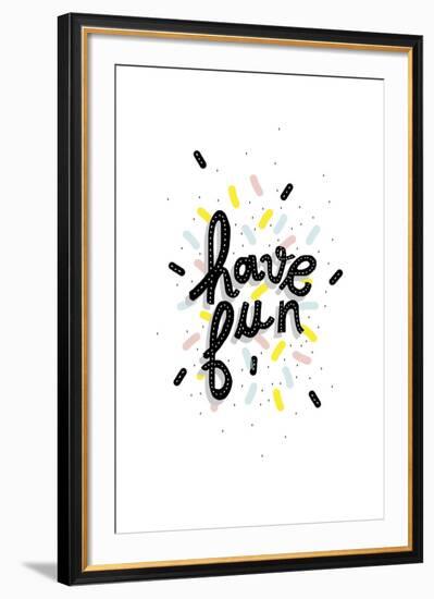 Have Fun-null-Framed Giclee Print