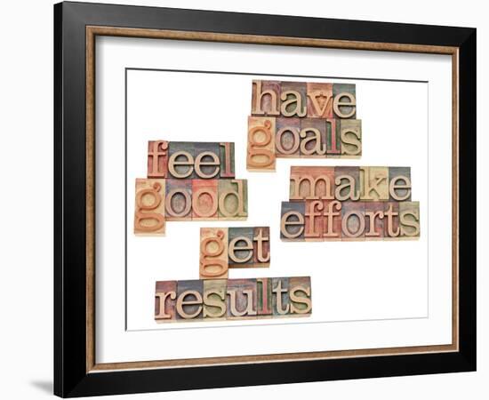 Have Goals, Make Efforts, Get Results, Feel Good-PixelsAway-Framed Art Print