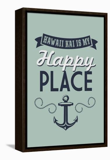 Hawaii - Hawaii Kai is My Happy Place-Lantern Press-Framed Stretched Canvas