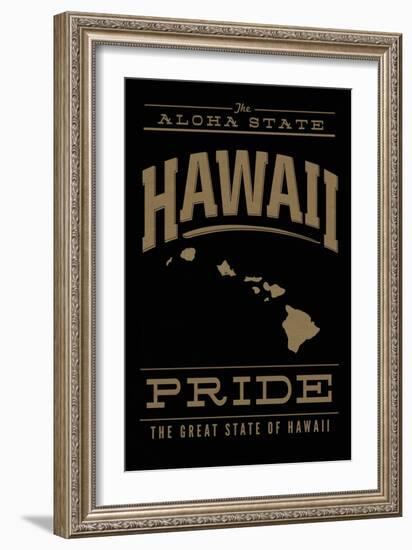 Hawaii State Pride - Gold on Black-Lantern Press-Framed Art Print