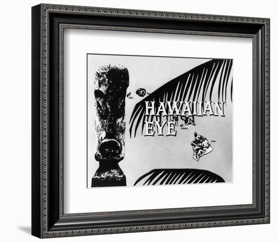 Hawaiian Eye-null-Framed Photo