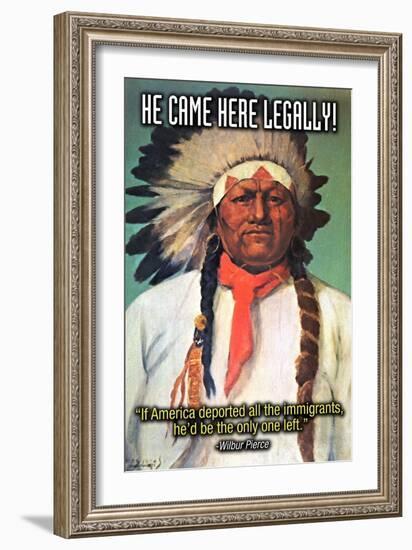 He Came Here Legally-Wilbur Pierce-Framed Art Print