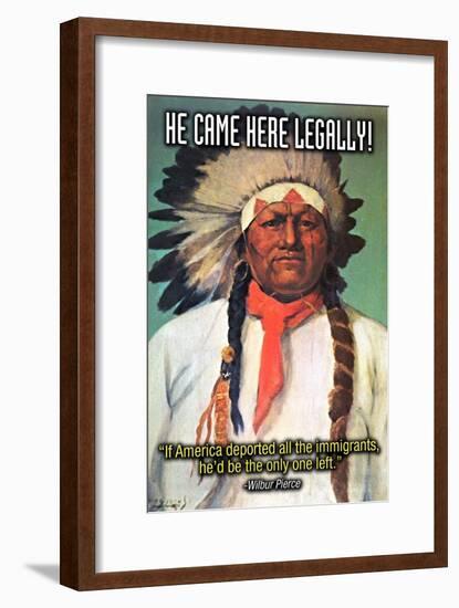 He Came Here Legally-Wilbur Pierce-Framed Art Print