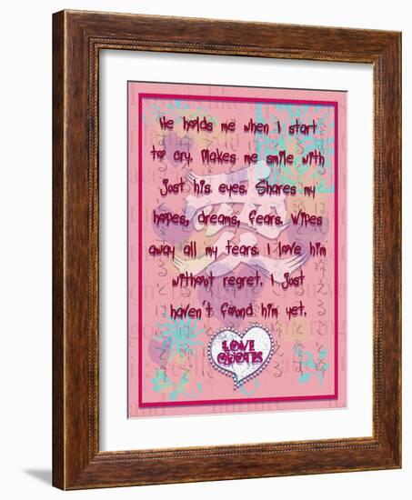 He Hold Me When I Start to Cry-Cathy Cute-Framed Giclee Print