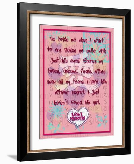 He Hold Me When I Start to Cry-Cathy Cute-Framed Giclee Print