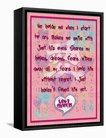 He Hold Me When I Start to Cry-Cathy Cute-Framed Premier Image Canvas