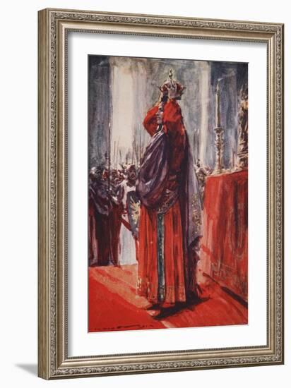 He Reached the Altar Where the Crown Lay: Lifting it He Placed it Upon His Head-Arthur C. Michael-Framed Giclee Print