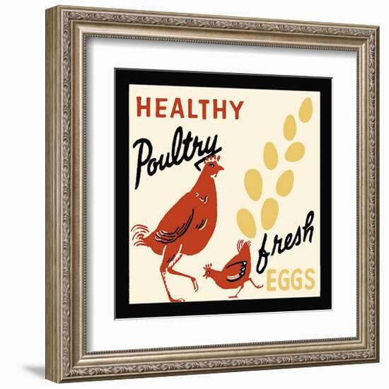 Healthy Poultry-Fresh Eggs-null-Framed Giclee Print