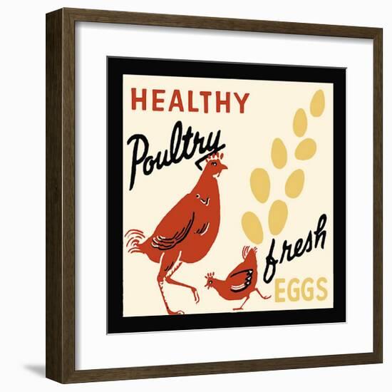 Healthy Poultry-Fresh Eggs-null-Framed Giclee Print