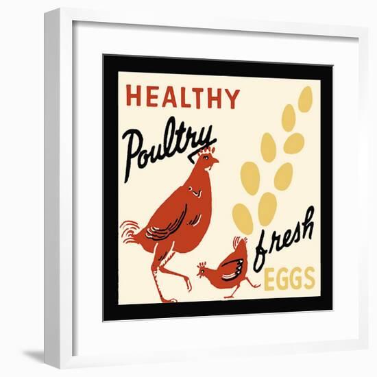 Healthy Poultry-Fresh Eggs-null-Framed Giclee Print