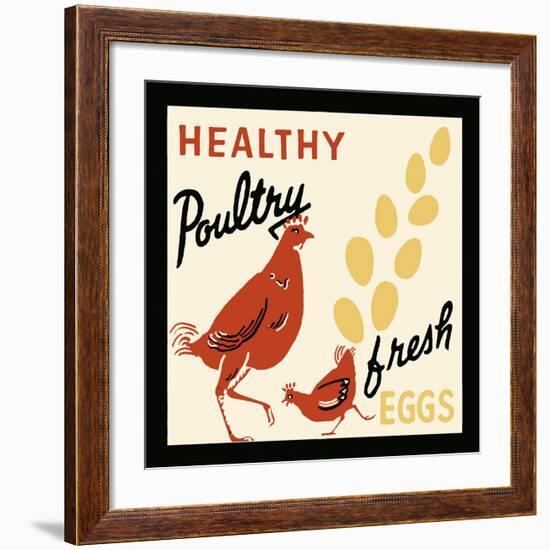 Healthy Poultry-Fresh Eggs-Retro Series-Framed Art Print