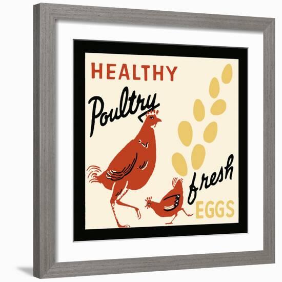 Healthy Poultry-Fresh Eggs-Retro Series-Framed Art Print