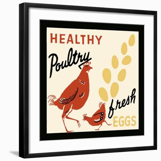 Healthy Poultry-Fresh Eggs-Retro Series-Framed Art Print