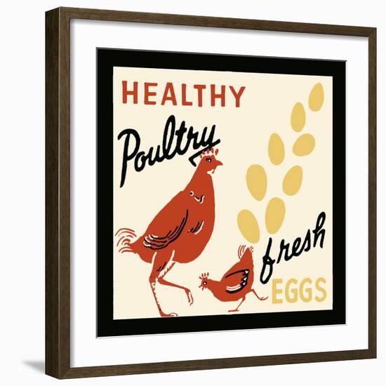 Healthy Poultry-Fresh Eggs-Retro Series-Framed Art Print