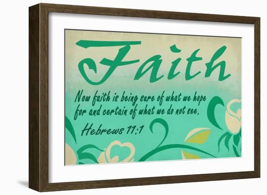 Hebrews 11:1 - Inspirational-Lantern Press-Framed Art Print