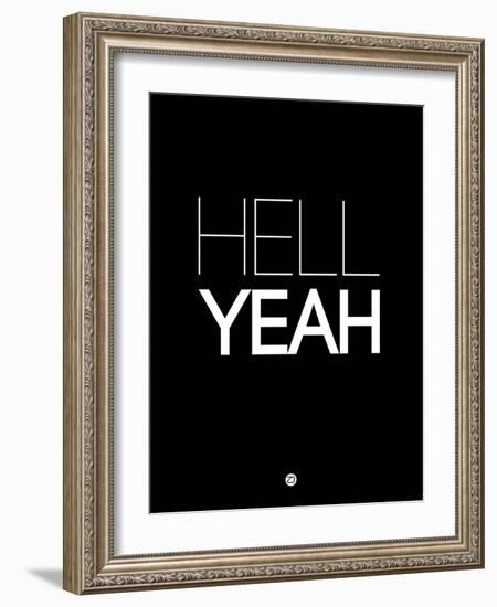 Hell Yeah 1-NaxArt-Framed Art Print