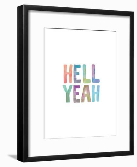 Hell Yeah Watercolor-Brett Wilson-Framed Art Print