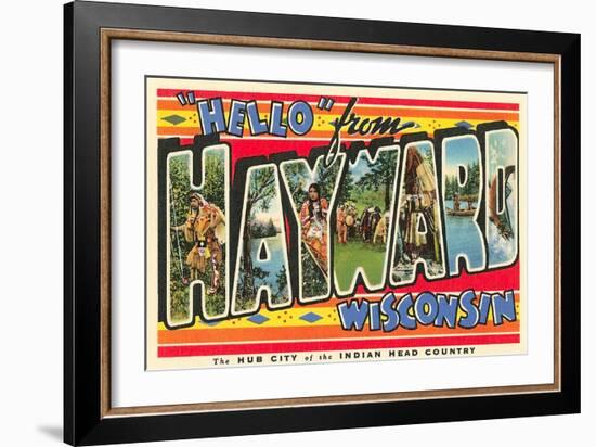 Hello from Hayward, Wisconsin-null-Framed Art Print