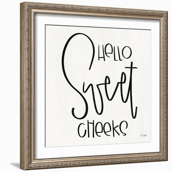 Hello Sweet Cheeks-Jaxn Blvd.-Framed Art Print