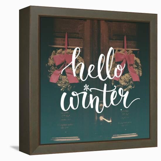 Hello Winter Text Overlay on Filtered Photo with Decor Wreaths on the Vintage Door. Typography Bann-kotoko-Framed Stretched Canvas