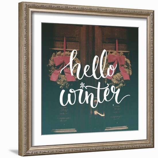 Hello Winter Text Overlay on Filtered Photo with Decor Wreaths on the Vintage Door. Typography Bann-kotoko-Framed Art Print