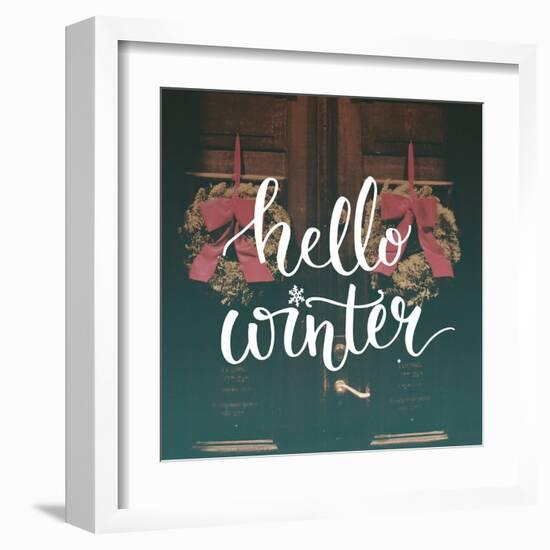 Hello Winter Text Overlay on Filtered Photo with Decor Wreaths on the Vintage Door. Typography Bann-kotoko-Framed Art Print