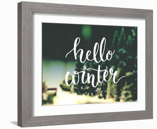 Hello Winter Typography Overlay on Blurred Photo of Christmas Trees. Lettering Banner for Greeting-kotoko-Framed Art Print