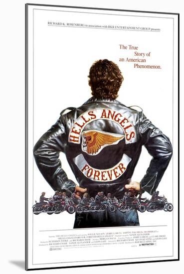 HELLS ANGELS FOREVER, poster art, 1983, ©RKR/courtesy Everett Collection-null-Mounted Art Print