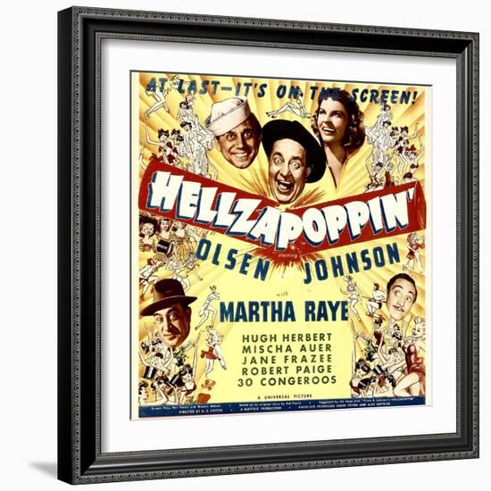 Hellzapoppin', Ole Olsen, Chic Johnson, Martha Raye, Hugh Herbert, Mischa Auer on Window Card, 1941-null-Framed Photo