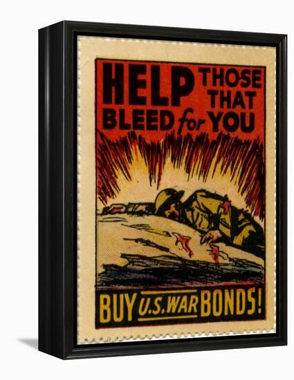 "Help Those That Bleed For You -- Buy U.S. War Bonds!", 1943-null-Framed Premier Image Canvas